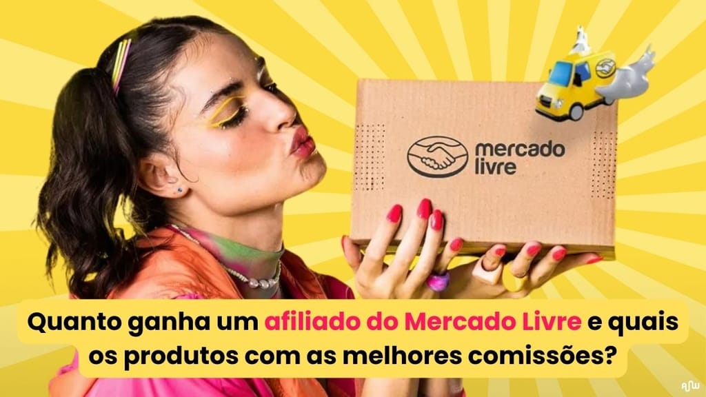 quanto ganha um afiliado do mercado livre amplifica web