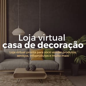 Loja Virtual Pronta de Casa e Decoração amplifica web