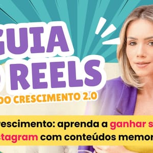 guia do crescimento com reels amplifica web